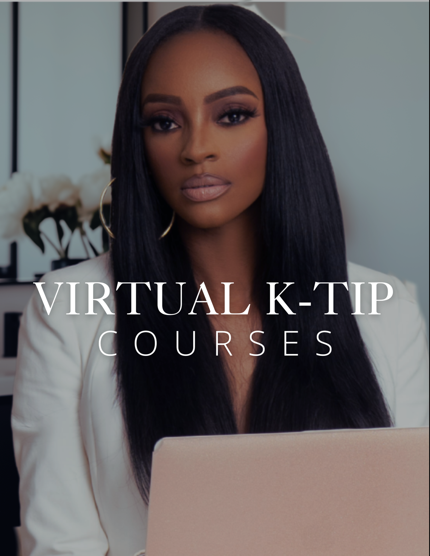 Virtual K-Tip Courses